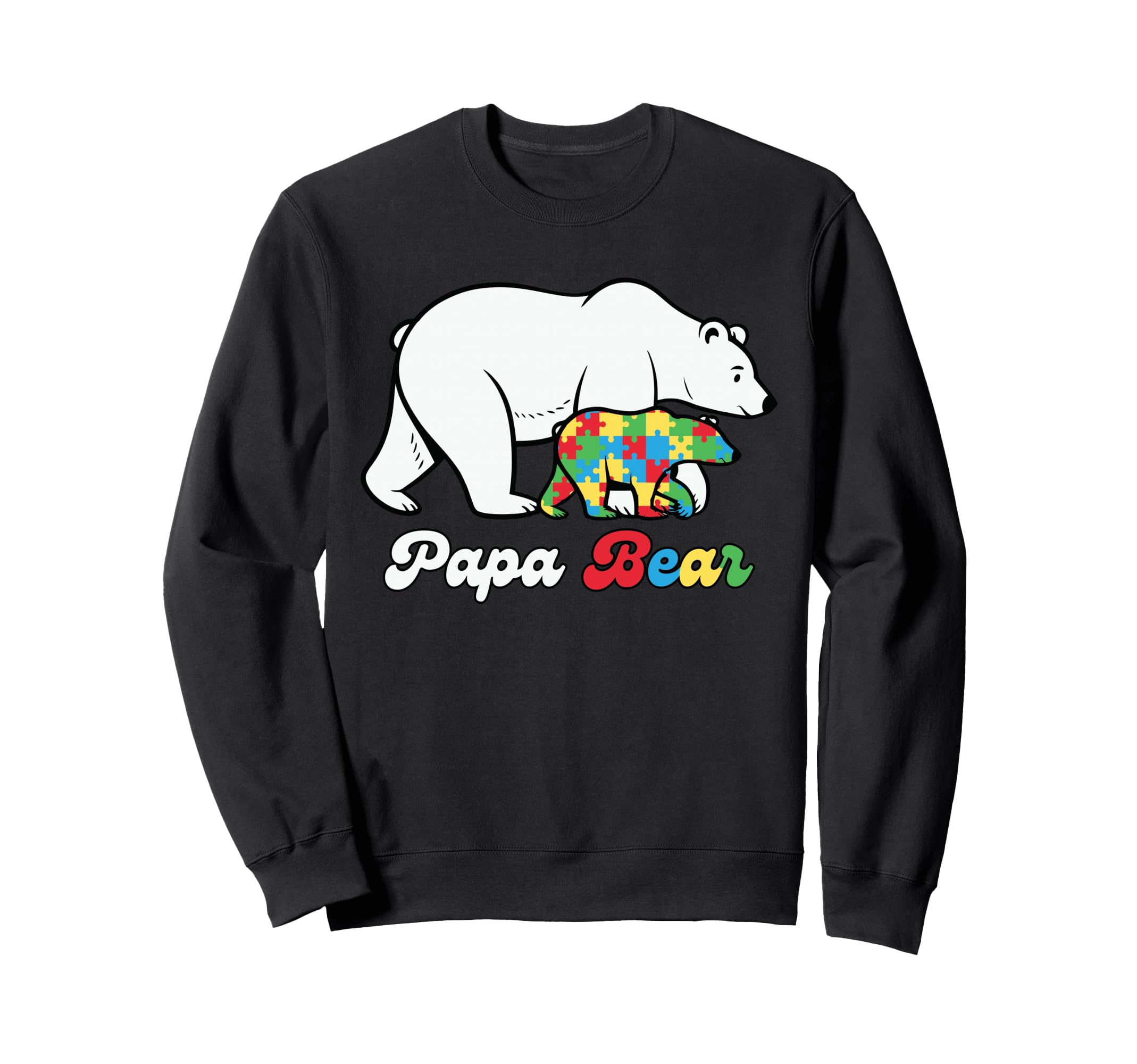 Papa Bear Autism Dad Protective Sweatshirt - Novelty Apparel for Adults - T-Shirt, Sweatshirt, Hoodie