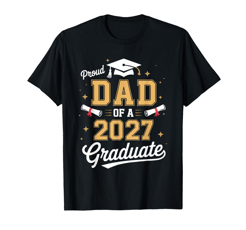 Senior Dad 2027 Proud Dad Class 2027 T-Shirt - Unique Graphic Unisex - T-Shirt, Sweatshirt, Hoodie
