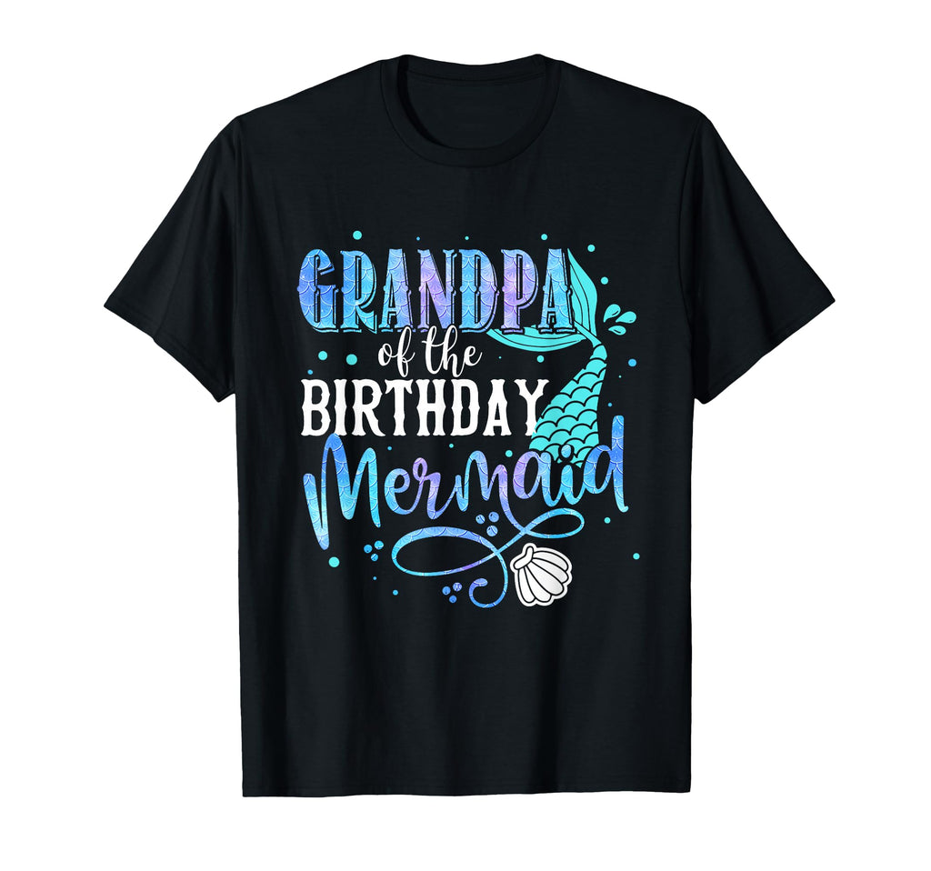 Grandpa Birthday Mermaid Family T-Shirt - Unique Graphic for Adults - T-Shirt, Sweatshirt, Hoodie