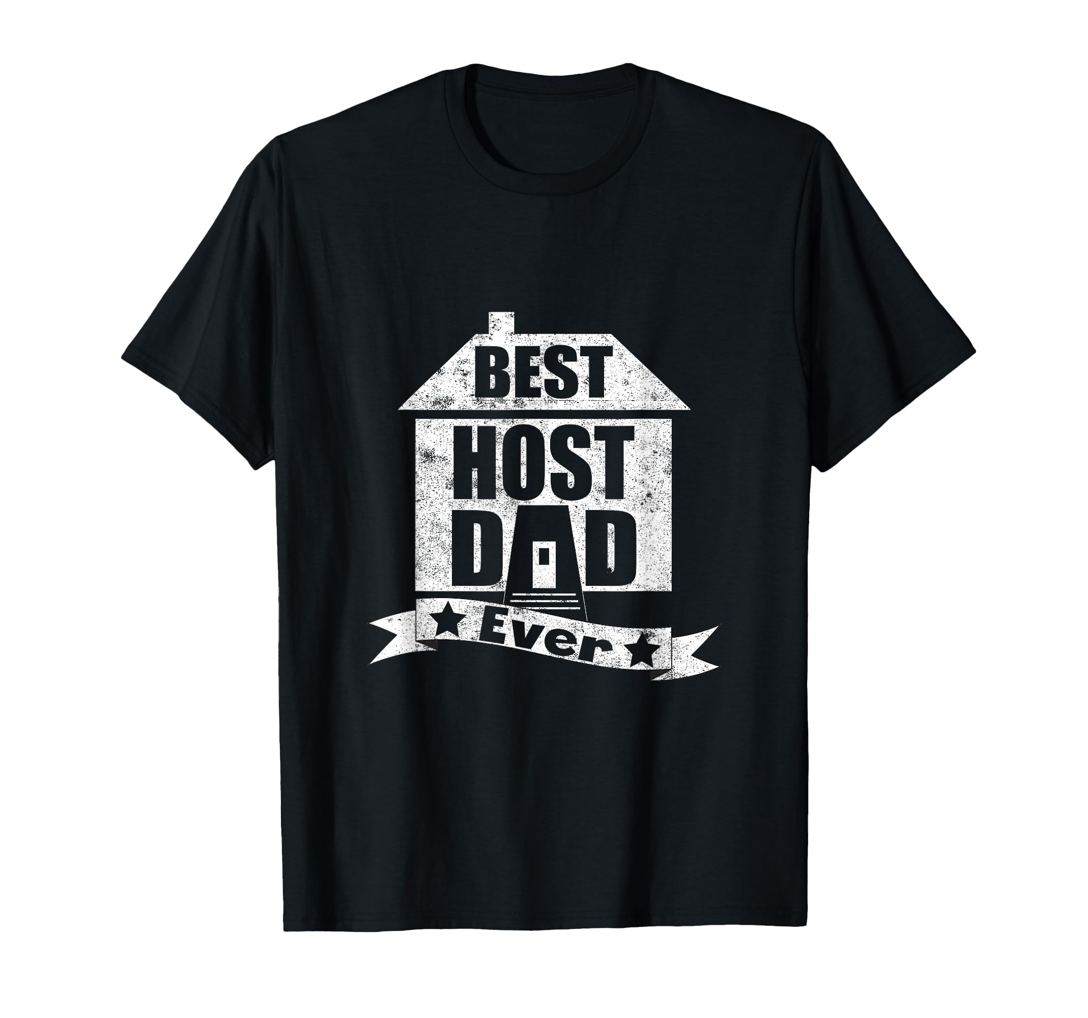 Best Host Dad Ever Funny Father T-Shirt - Minimalist Print Unisex - T-Shirt, Sweatshirt, Hoodie