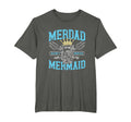 Mer Dad Dont Mess My Mermaid T-Shirt - Custom Art Print for Adults - T-Shirt, Sweatshirt, Hoodie