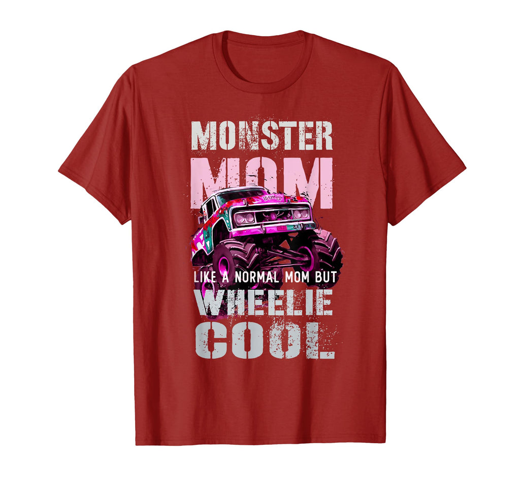 Monster Truck Mom Like Normal Mama T-Shirt - Custom Art Print Men Women - T-Shirt, Sweatshirt, Hoodie