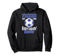 Friend Birthday Baller Soccer Lover B Hoodie - Graphic Print for Adults - T-Shirt, Sweatshirt, Hoodie