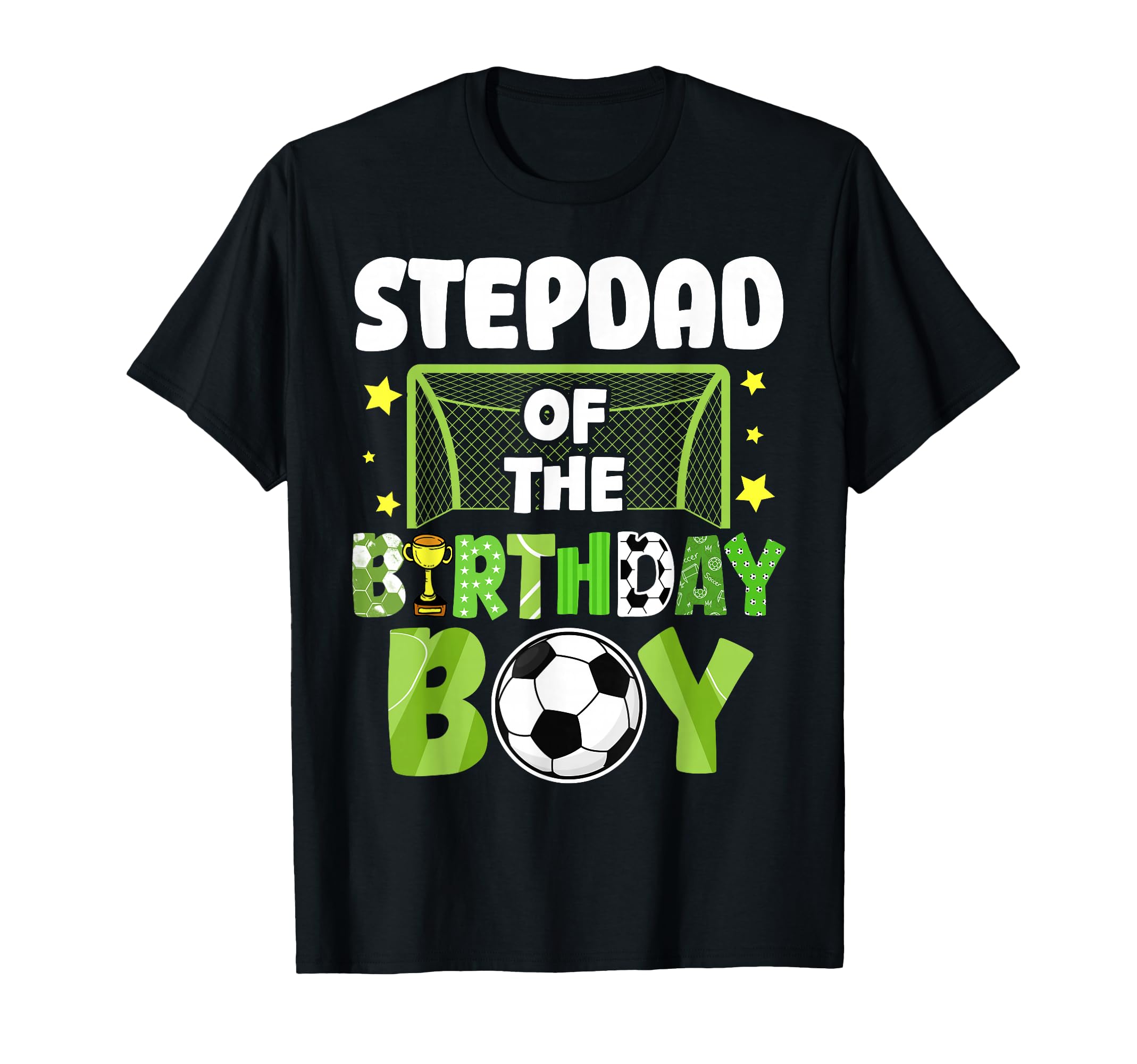 Soccer Stepdad Birthday Party Soccer Family T-Shirt - Graphic Print Unisex - T-Shirt, Sweatshirt, Hoodie