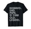 Husband Dad Papa 91 Year Old Legend Dad T-Shirt - Streetwear Style Unisex - T-Shirt, Sweatshirt, Hoodie