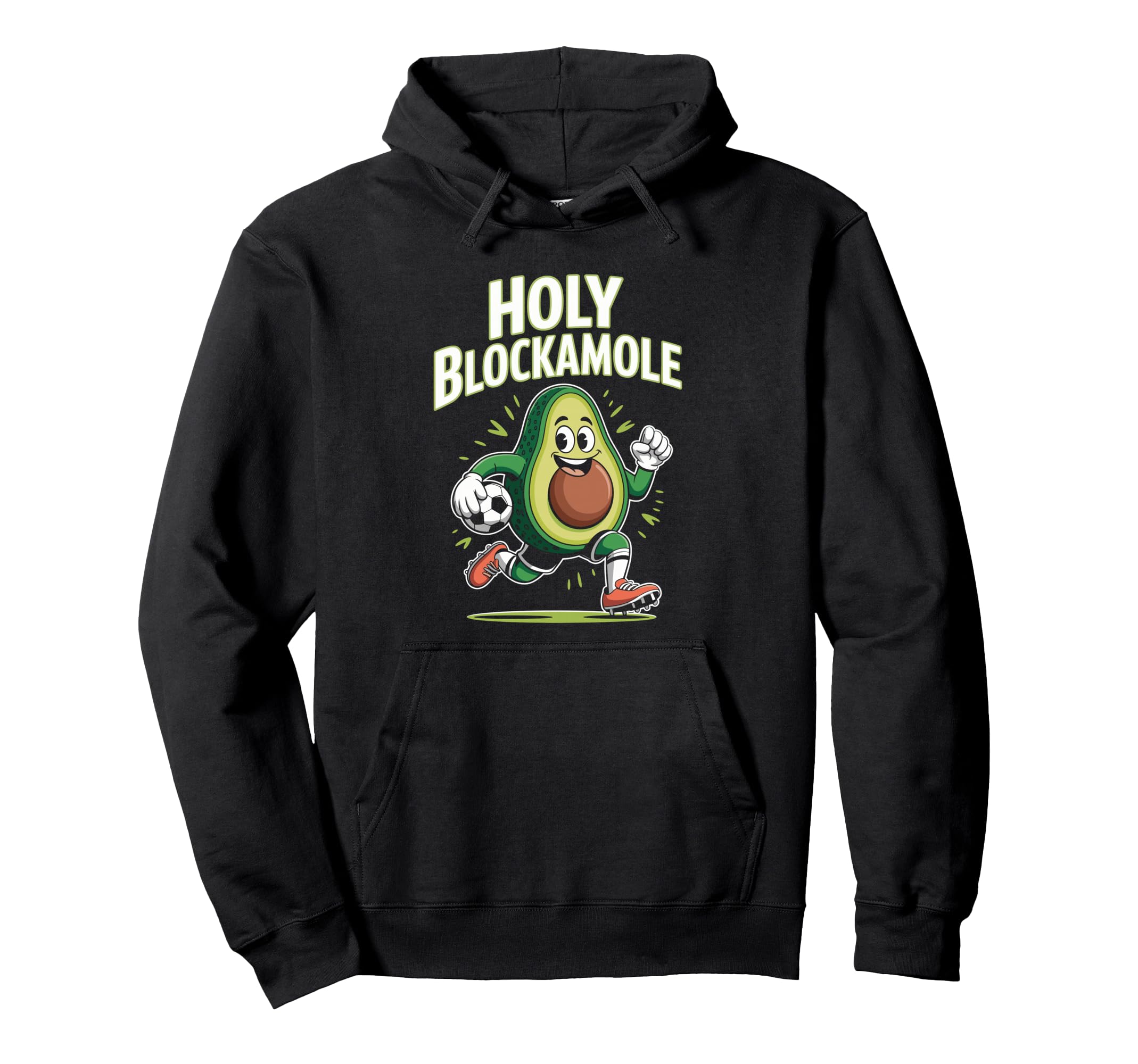 Holy Blockamole Avocado Goalkeeper Hoodie - Streetwear Style Men Women - T-Shirt, Sweatshirt, Hoodie