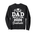 Proud Dad 2026 Graduate Senior 2026 Sweatshirt - Minimalist Print Unisex - T-Shirt, Sweatshirt, Hoodie