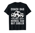 Soccer Coach Dad Like Normal Dad T-Shirt - Minimalist Print for Adults - T-Shirt, Sweatshirt, Hoodie