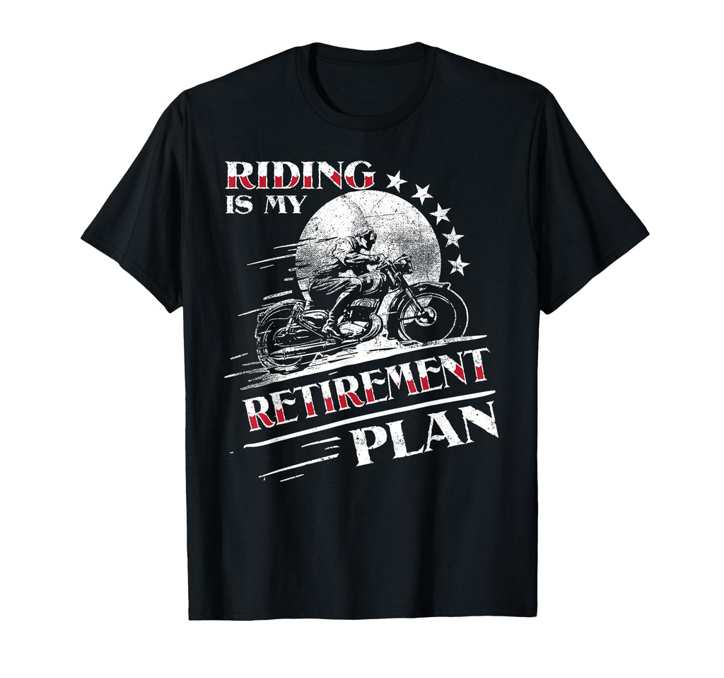 Riding Is My Retirement Plan Shirts T-Shirt - Aesthetic Graphic for Adults - T-Shirt, Sweatshirt, Hoodie