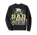 Proud Dad 2024 Magna Cum Laude Sweatshirt - Streetwear Style Unisex - T-Shirt, Sweatshirt, Hoodie