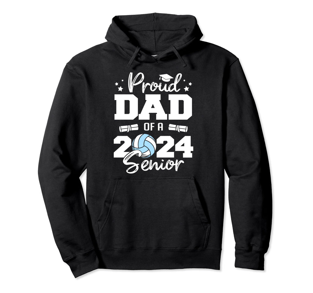 Proud Dad 2024 Senior Funny Volleyball Hoodie - Graphic Print for Adults - T-Shirt, Sweatshirt, Hoodie