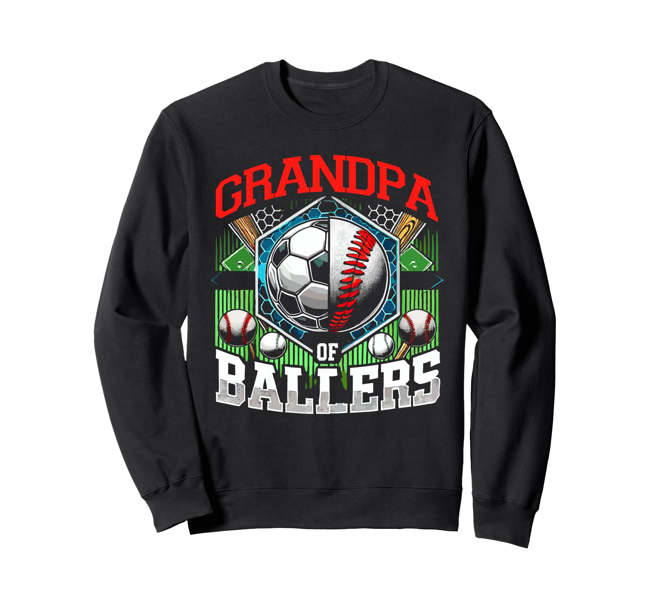 Grandpa Ballers Soccer Baseball Sweatshirt - Fun Novelty Design Unisex - T-Shirt, Sweatshirt, Hoodie