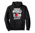 Senior School Proud Myself 2026 High Hoodie - Trendy Graphic Men Women - T-Shirt, Sweatshirt, Hoodie