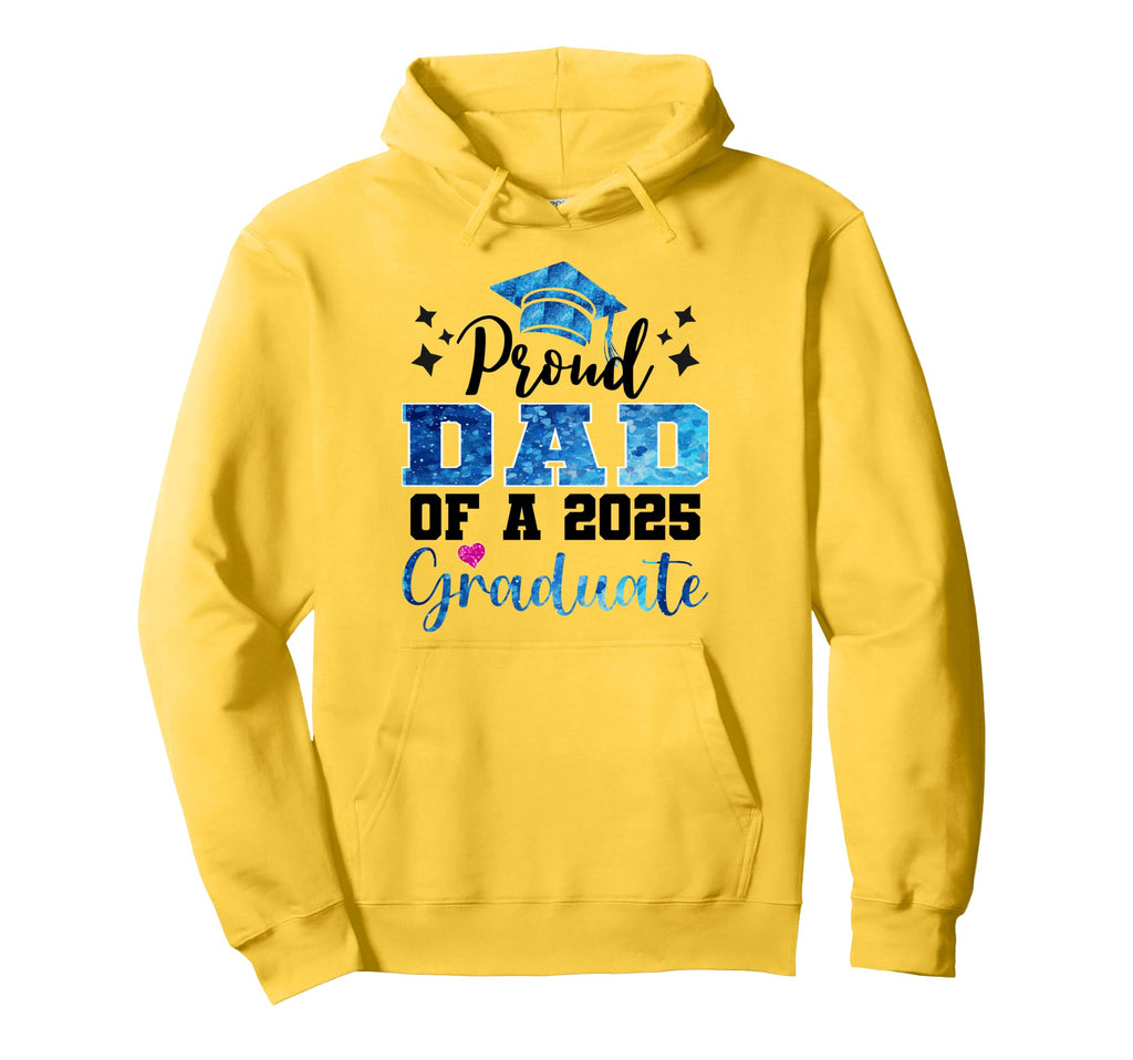 Super Proud Dad 2025 Graduate Senior Hoodie - Novelty Apparel Men Women - T-Shirt, Sweatshirt, Hoodie