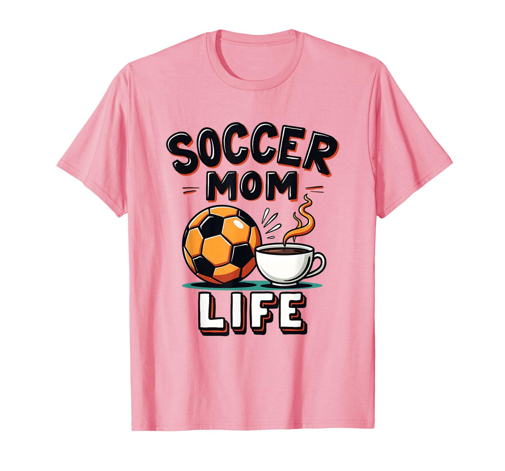 Soccer Mom Life Sports Moms T-Shirt - Aesthetic Graphic Men Women - T-Shirt, Sweatshirt, Hoodie