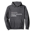 Dad Grandpa Great Grandpa Legend Hoodie - Minimalist Print Men Women - T-Shirt, Sweatshirt, Hoodie