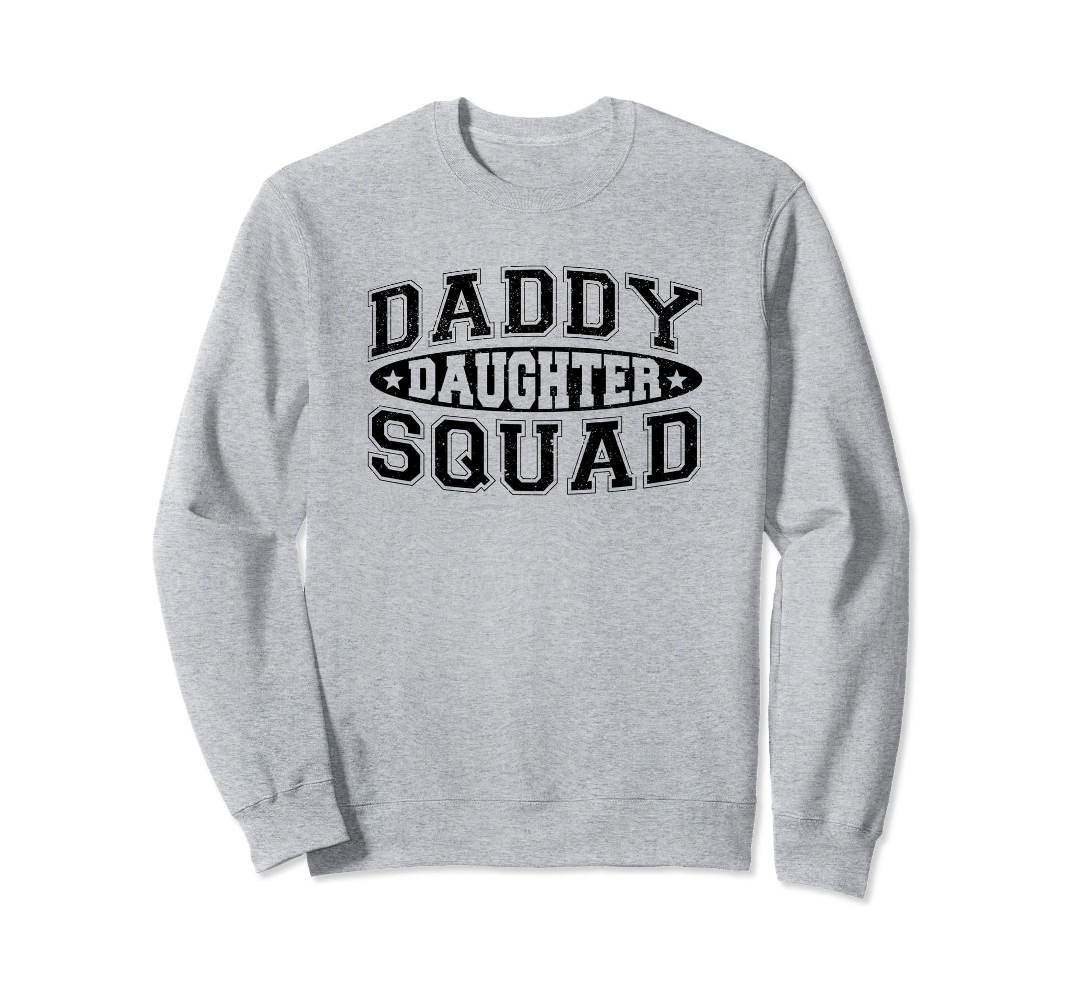 Daddy Daughter Squad Dad Matching Sweatshirt - Unique Graphic Men Women - T-Shirt, Sweatshirt, Hoodie