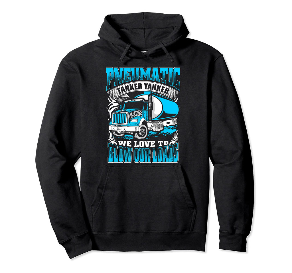 Truck Driver Pneumatic Tanker Hoodie - Fun Novelty Design for Adults - T-Shirt, Sweatshirt, Hoodie