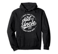 I Have Two Titles Dad And Uncle I Rock Hoodie - Minimalist Print Unisex - T-Shirt, Sweatshirt, Hoodie