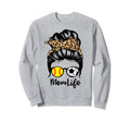 Mom Life Messy Bun Hair Funny Sweatshirt - Custom Art Print Men Women - T-Shirt, Sweatshirt, Hoodie