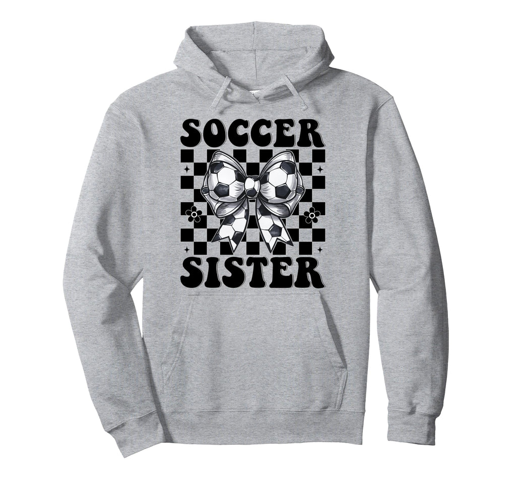 Soccer Sister Soccer Coquette Bow Hoodie - Trendy Graphic for Adults - T-Shirt, Sweatshirt, Hoodie