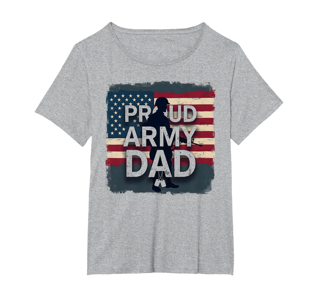 Proud Army Dad Patriotic Military T-Shirt - Streetwear Style Men Women - T-Shirt, Sweatshirt, Hoodie