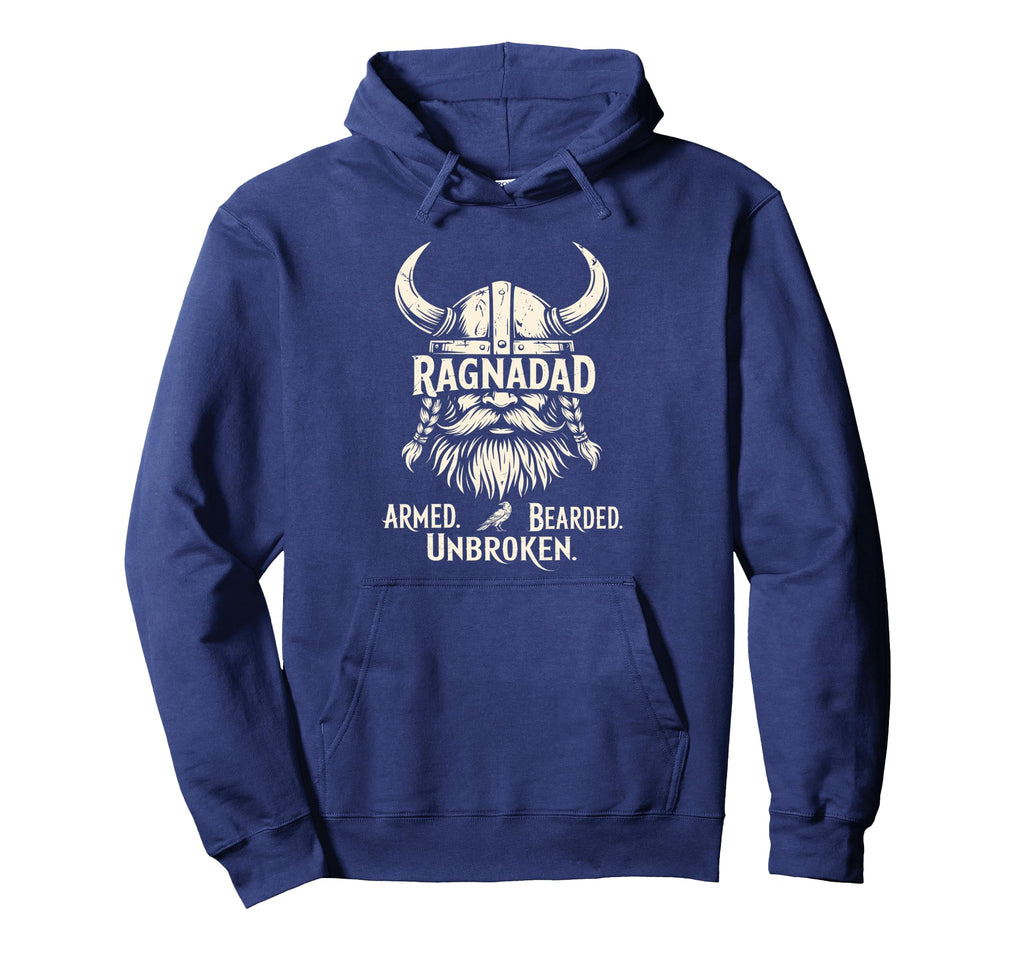 Ragnadad Armed Bearded Unbroken Viking Raven Hoodie - Unique Graphic Unisex - T-Shirt, Sweatshirt, Hoodie
