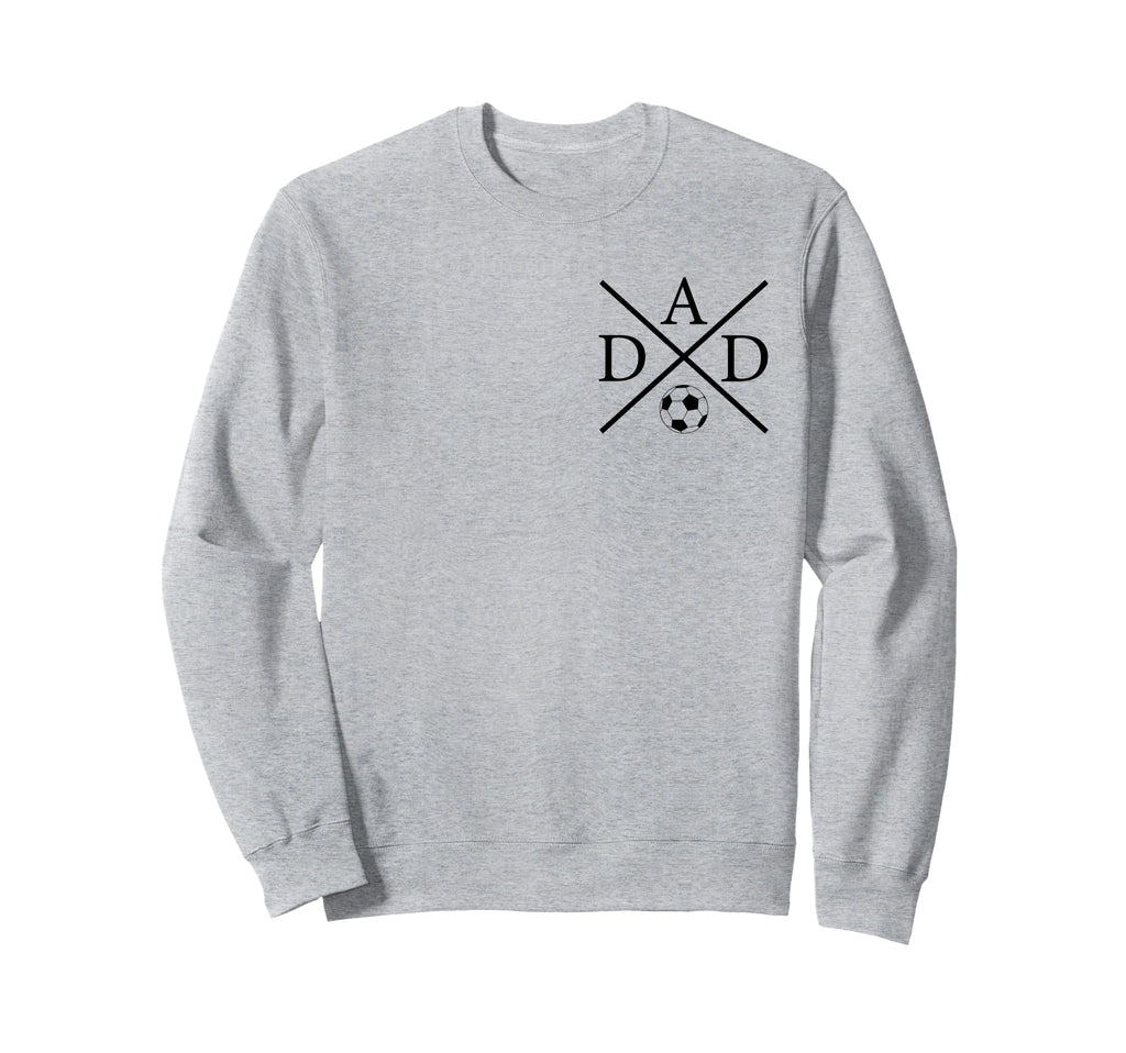 Soccer Dad Fathers Day Game Day Sweatshirt - Unique Graphic Men Women - T-Shirt, Sweatshirt, Hoodie