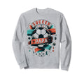 Soccer Papa Family Matching Dad Sweatshirt - Aesthetic Graphic Unisex - T-Shirt, Sweatshirt, Hoodie