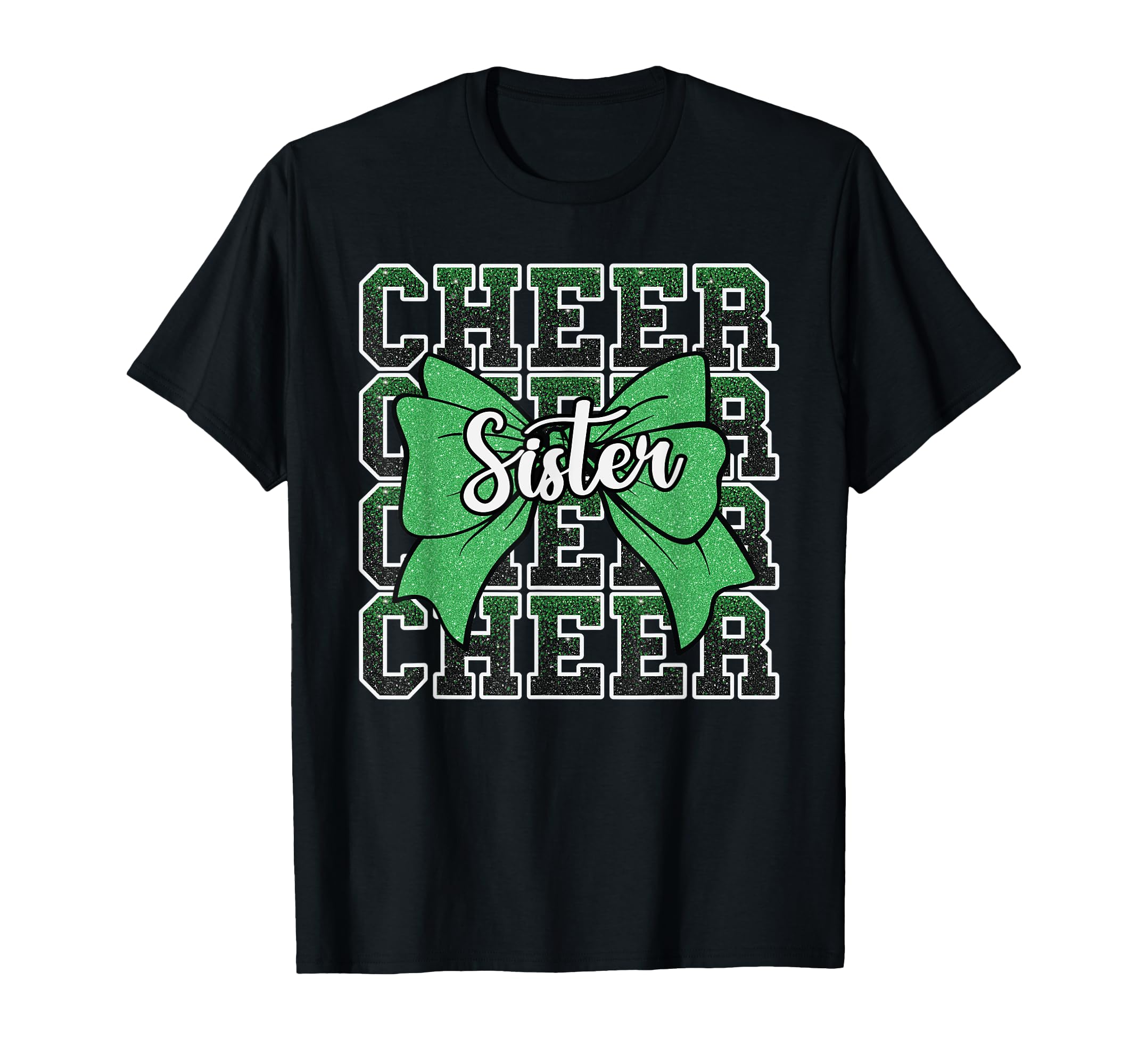 Cheer Sister Bow Sport Cheerleader T-Shirt - Novelty Apparel Unisex - T-Shirt, Sweatshirt, Hoodie