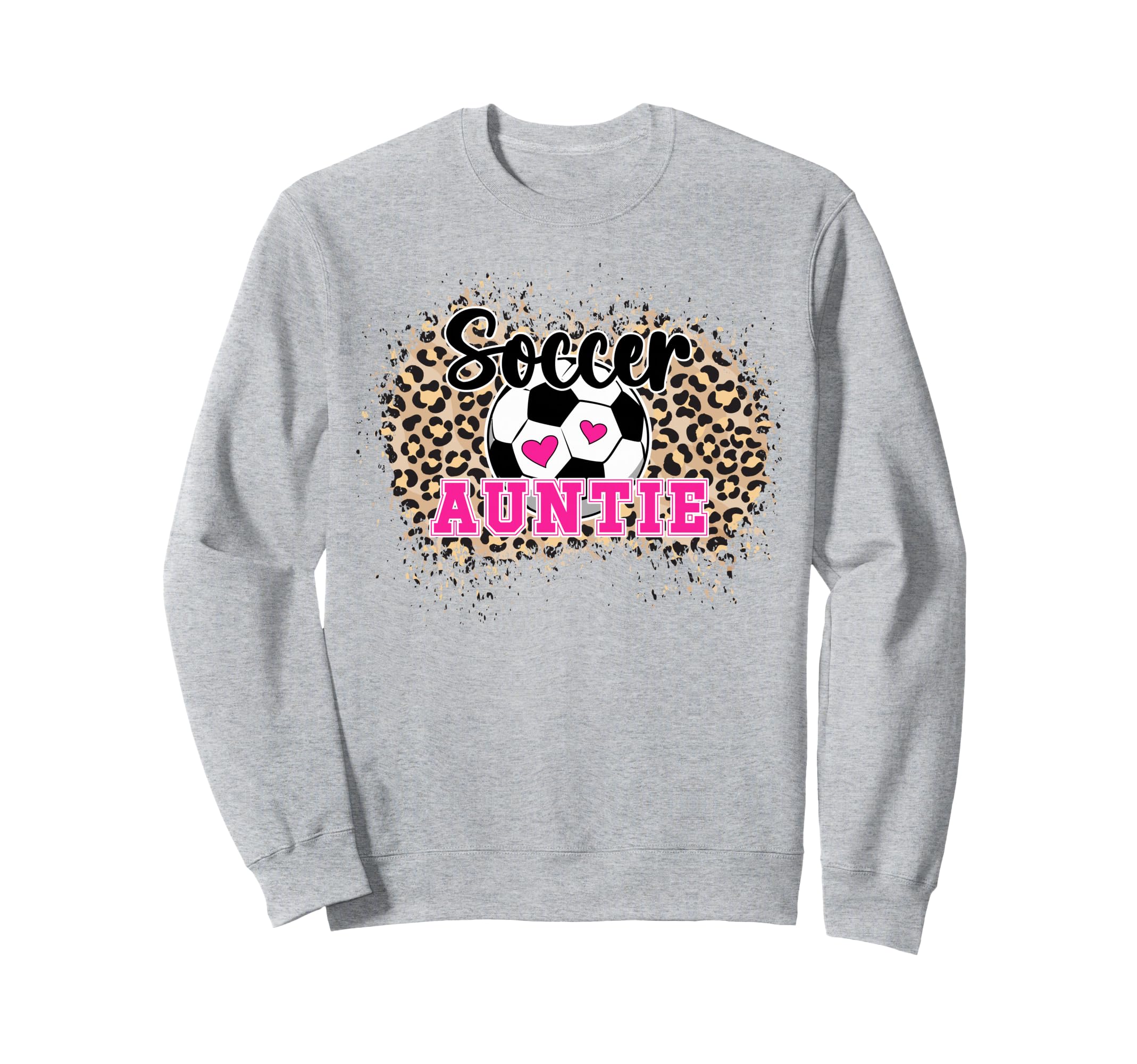 Soccer Auntie Leopard Soccer Aunt Sweatshirt - Novelty Apparel Men Women - T-Shirt, Sweatshirt, Hoodie