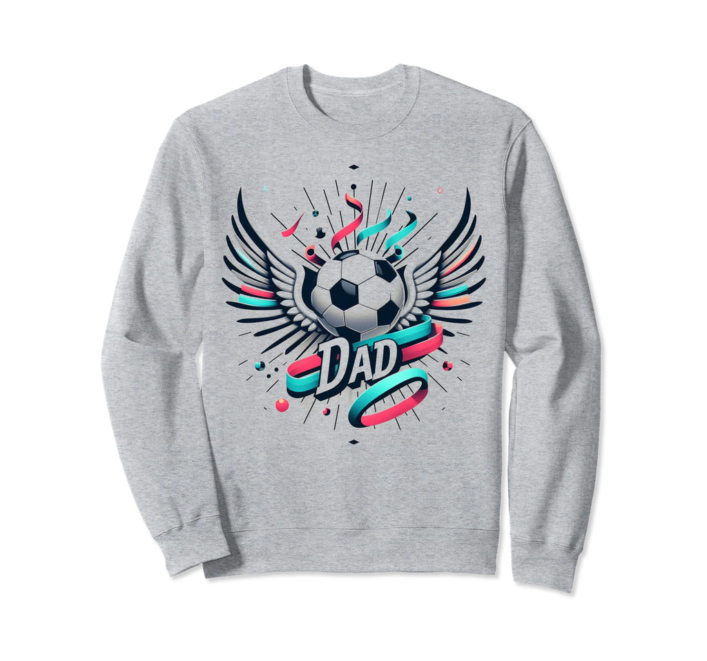 Soccer Dad Family Matching Dad Sweatshirt - Novelty Apparel for Adults - T-Shirt, Sweatshirt, Hoodie