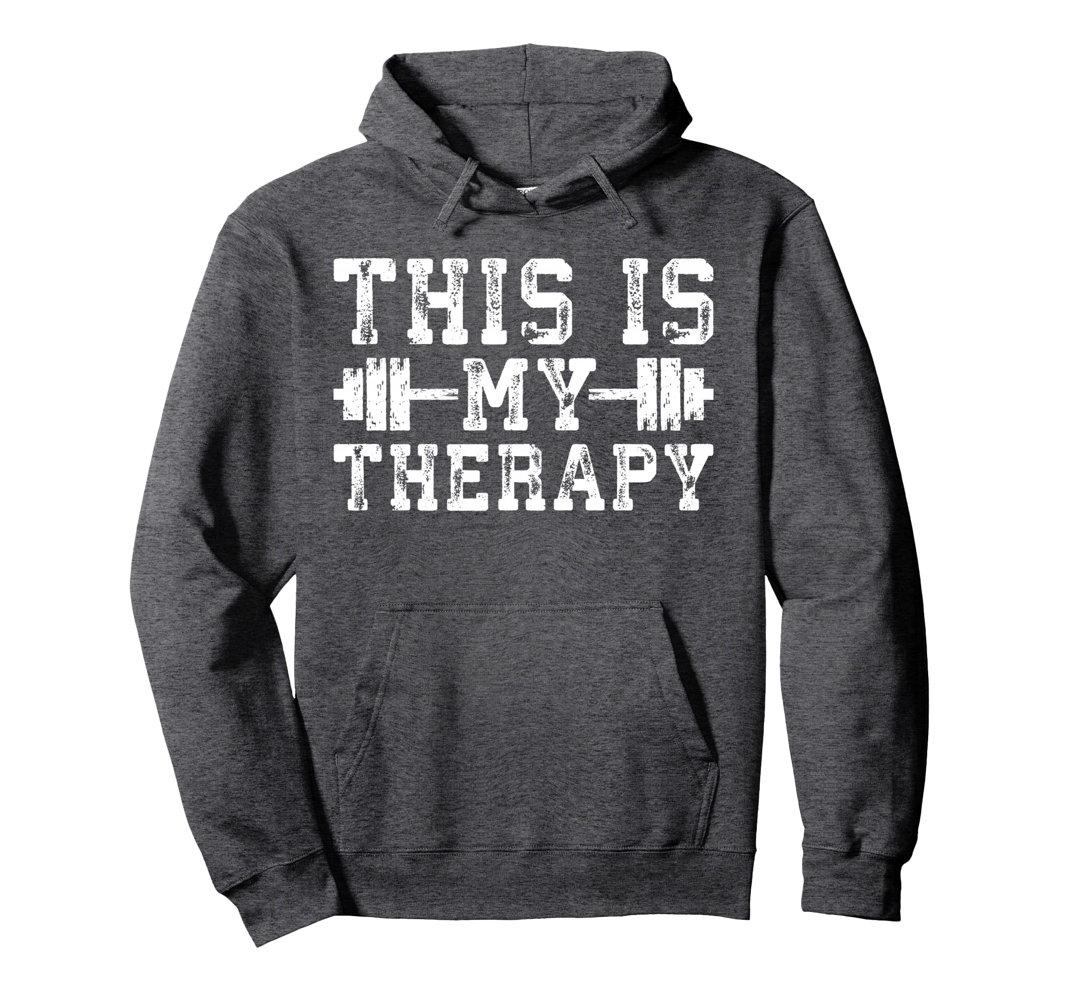 This Is My Therapy Barbell Gym Hoodie - Novelty Apparel Men Women - T-Shirt, Sweatshirt, Hoodie