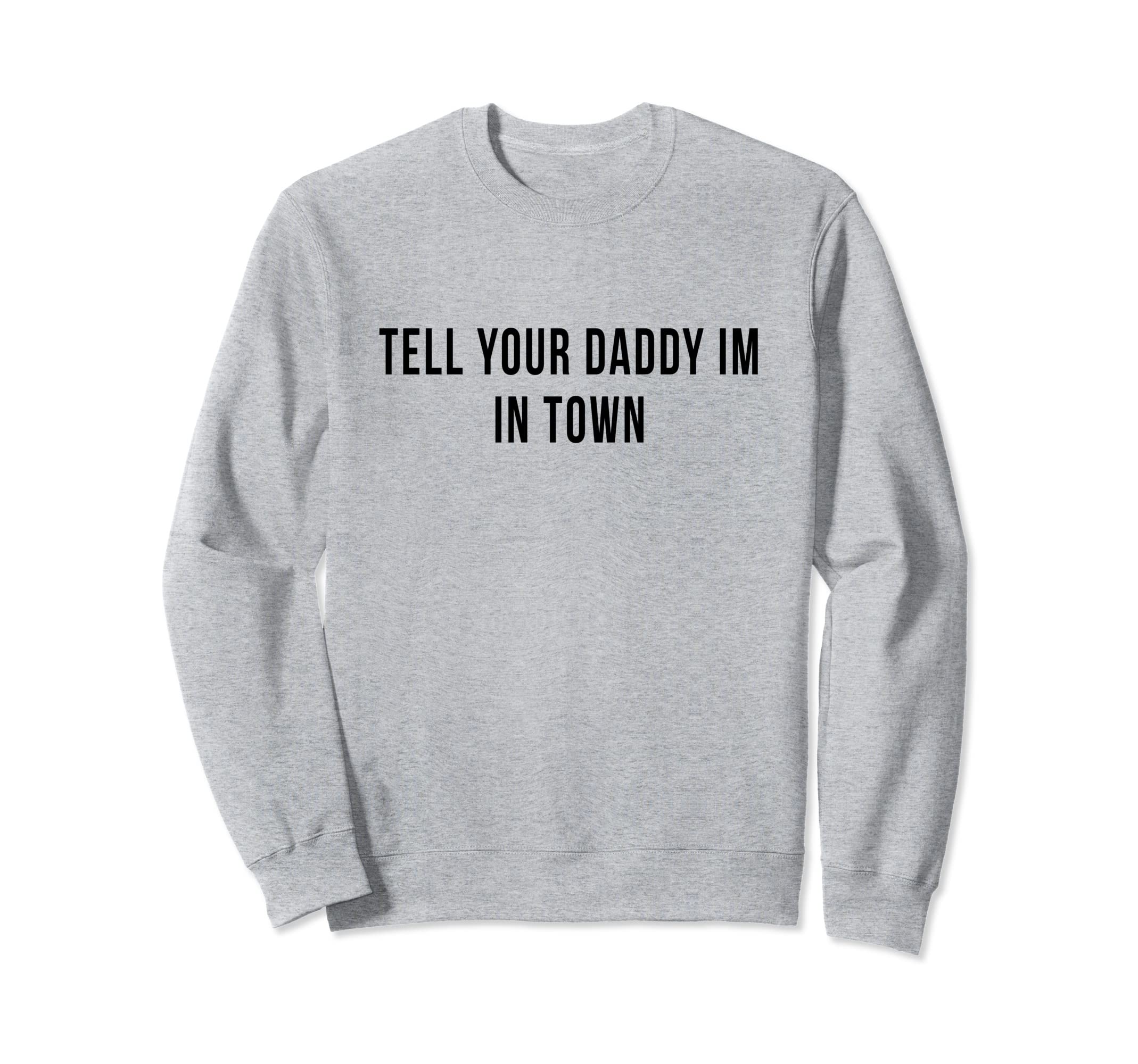 Daddy Dad Single Rural Townie Player Sweatshirt - Streetwear Style Unisex - T-Shirt, Sweatshirt, Hoodie