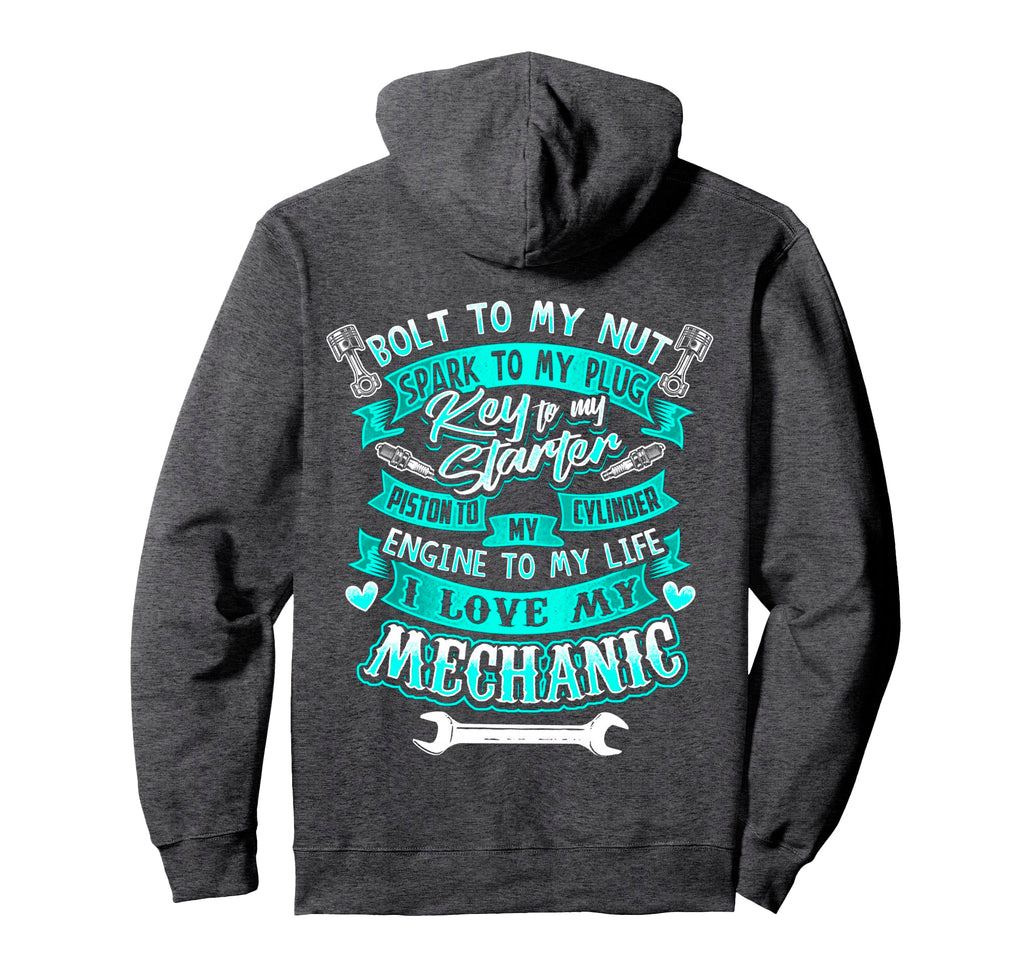 Mechanics Wife Girlfriend Auto Diesel Hoodie - Custom Art Print Men Women - T-Shirt, Sweatshirt, Hoodie