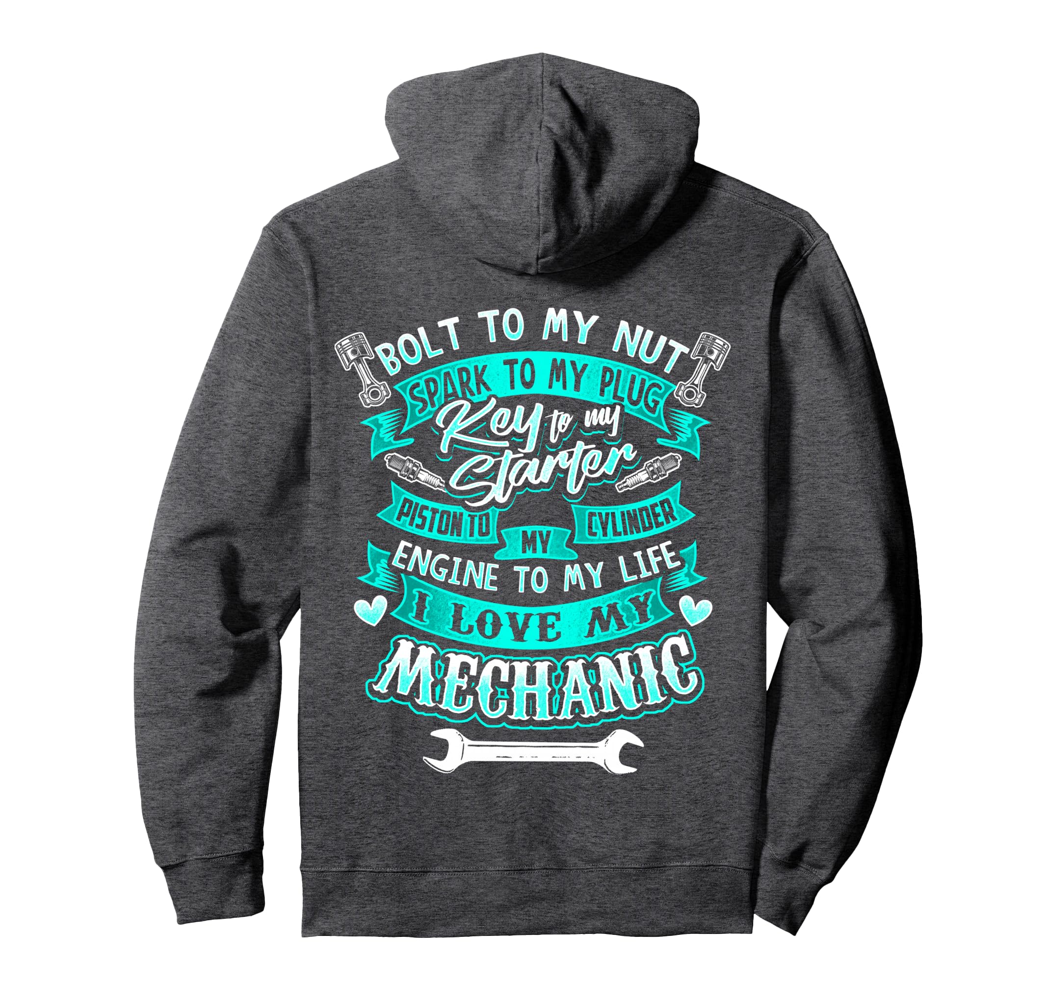 Mechanics Wife Girlfriend Auto Diesel Hoodie - Custom Art Print Men Women - T-Shirt, Sweatshirt, Hoodie