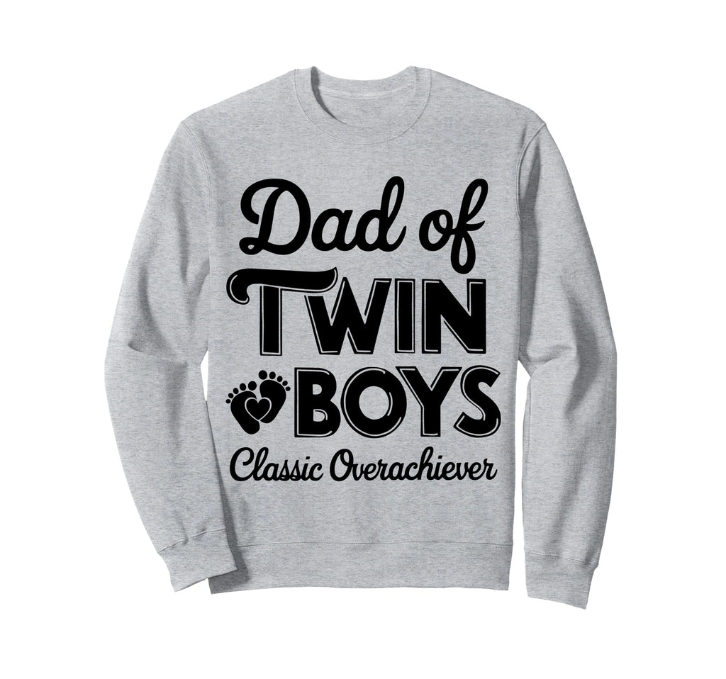 Twin Daddy Funny Twin Dad Sweatshirt - Graphic Print Unisex - T-Shirt, Sweatshirt, Hoodie