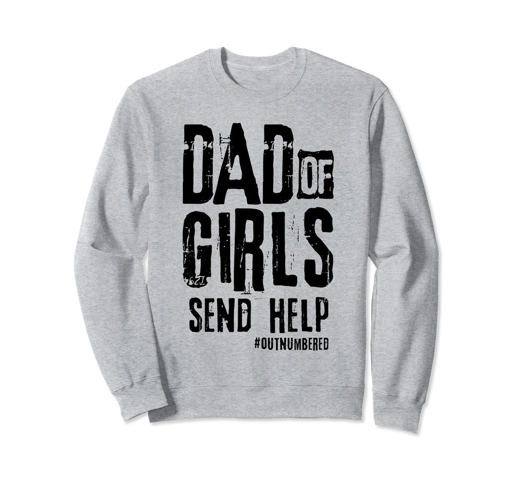 Dad Send Help Sweatshirt - Aesthetic Graphic for Adults - T-Shirt, Sweatshirt, Hoodie