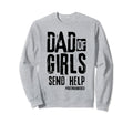 Dad Send Help Sweatshirt - Aesthetic Graphic for Adults - T-Shirt, Sweatshirt, Hoodie