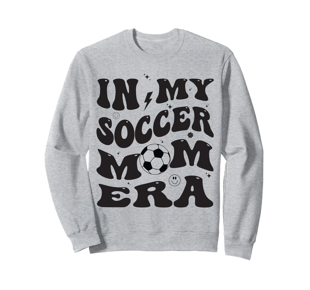My Soccer Mom Era Groovy Sweatshirt - Graphic Print Men Women - T-Shirt, Sweatshirt, Hoodie