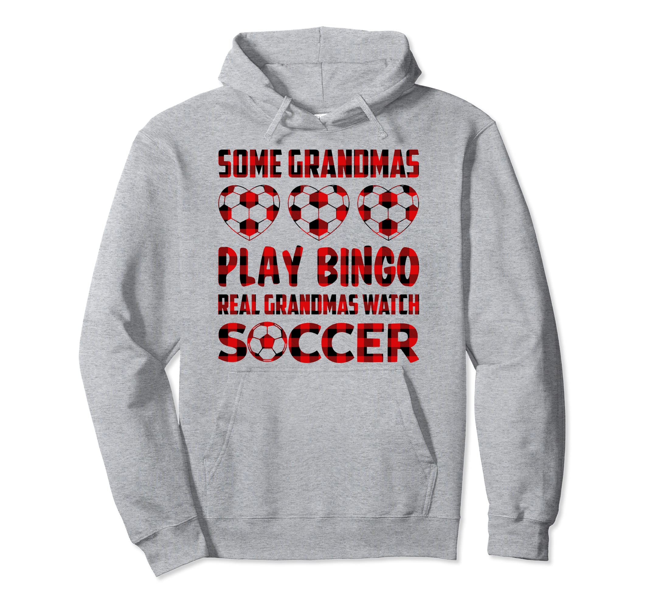 Some Grandmas Play Bingo Real Grandmas Hoodie - Graphic Print Men Women - T-Shirt, Sweatshirt, Hoodie