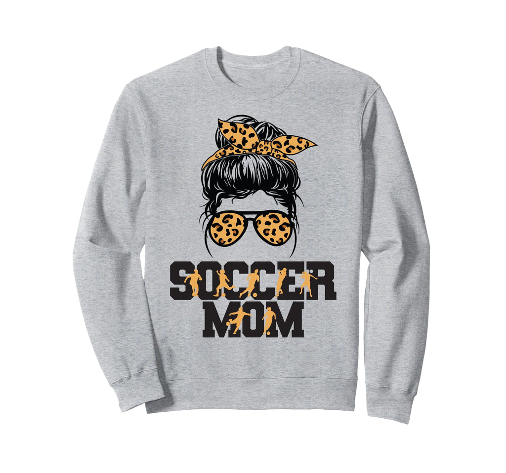 Soccer Mom Leopard Funny Soccer Sweatshirt - Streetwear Style Men Women - T-Shirt, Sweatshirt, Hoodie