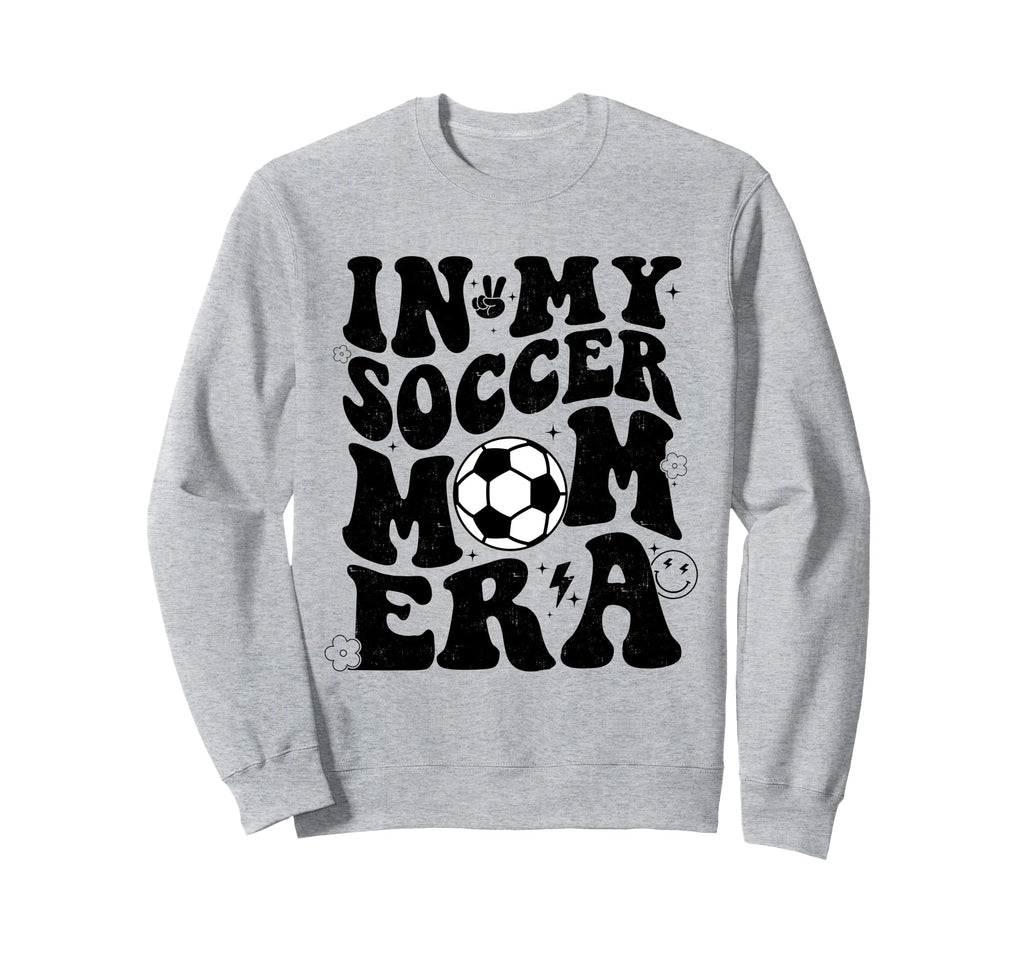 Groovy My Soccer Mom Era Funny Sweatshirt - Custom Art Print Unisex - T-Shirt, Sweatshirt, Hoodie