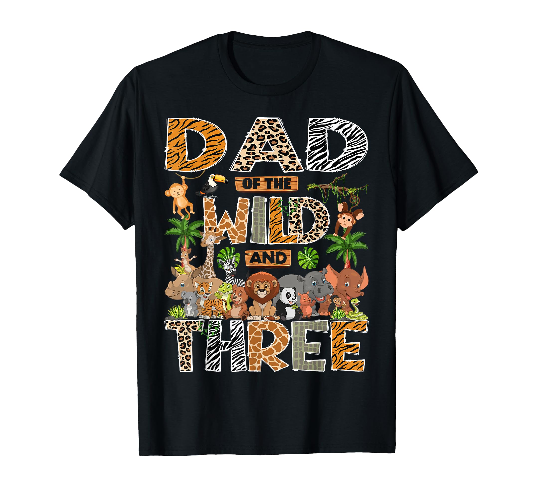 Dad Wild Three 3Rd Birthday Safari T-Shirt - Trendy Graphic for Adults - T-Shirt, Sweatshirt, Hoodie