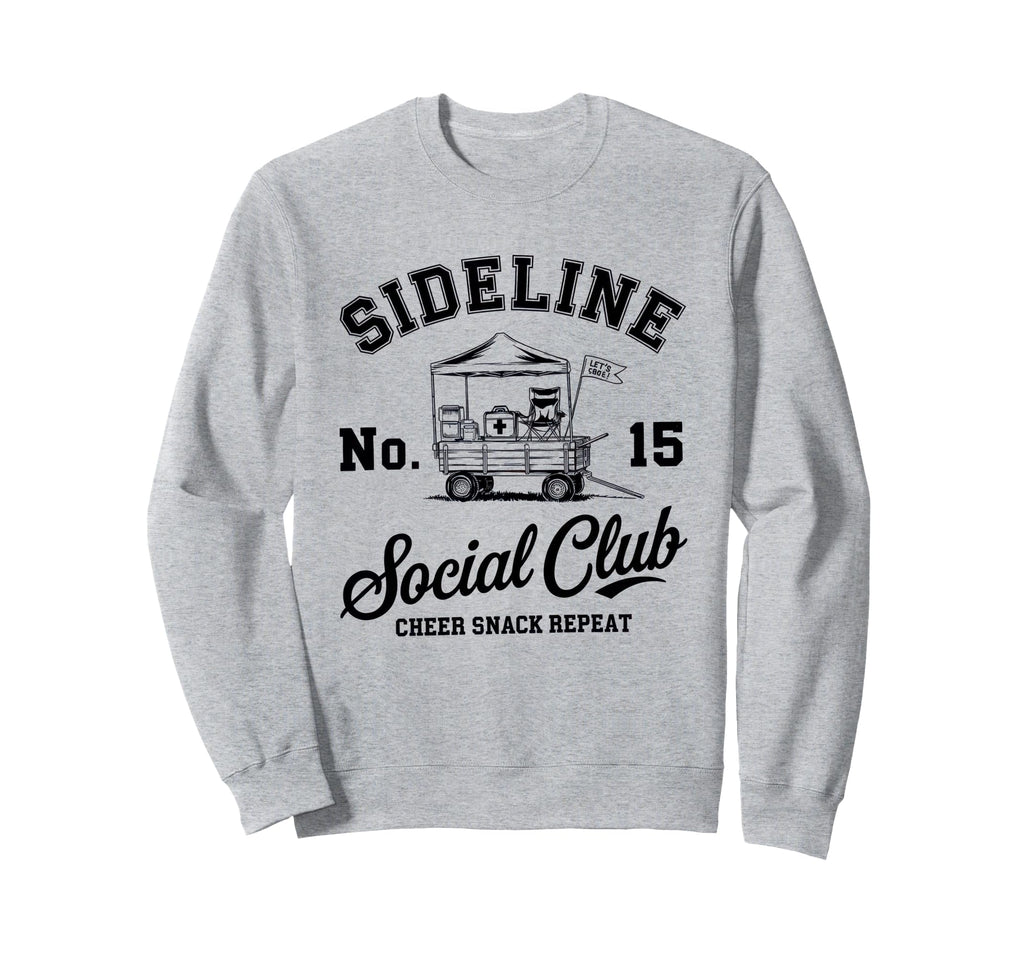 Sideline Social Club Soccer Mom Game Sweatshirt - Unique Graphic Men Women - T-Shirt, Sweatshirt, Hoodie