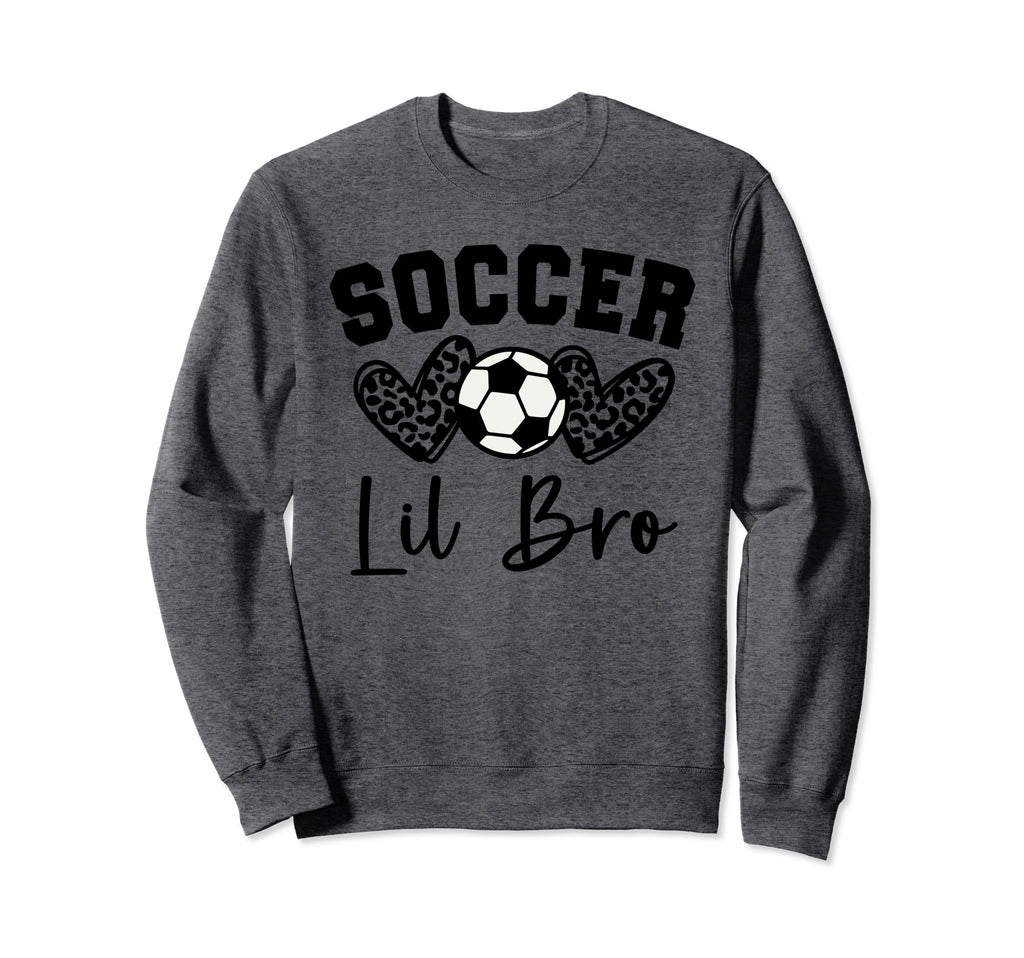 Soccer Lil Bro Matching Family Soccer Sweatshirt - Trendy Graphic Men Women - T-Shirt, Sweatshirt, Hoodie
