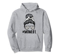 Momlife Messy Bun Soccer Mom Bandana Hoodie - Custom Art Print for Adults - T-Shirt, Sweatshirt, Hoodie