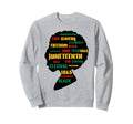 Juneteenth Melanin Black Dad Sweatshirt - Casual Everyday Wear Men Women - T-Shirt, Sweatshirt, Hoodie