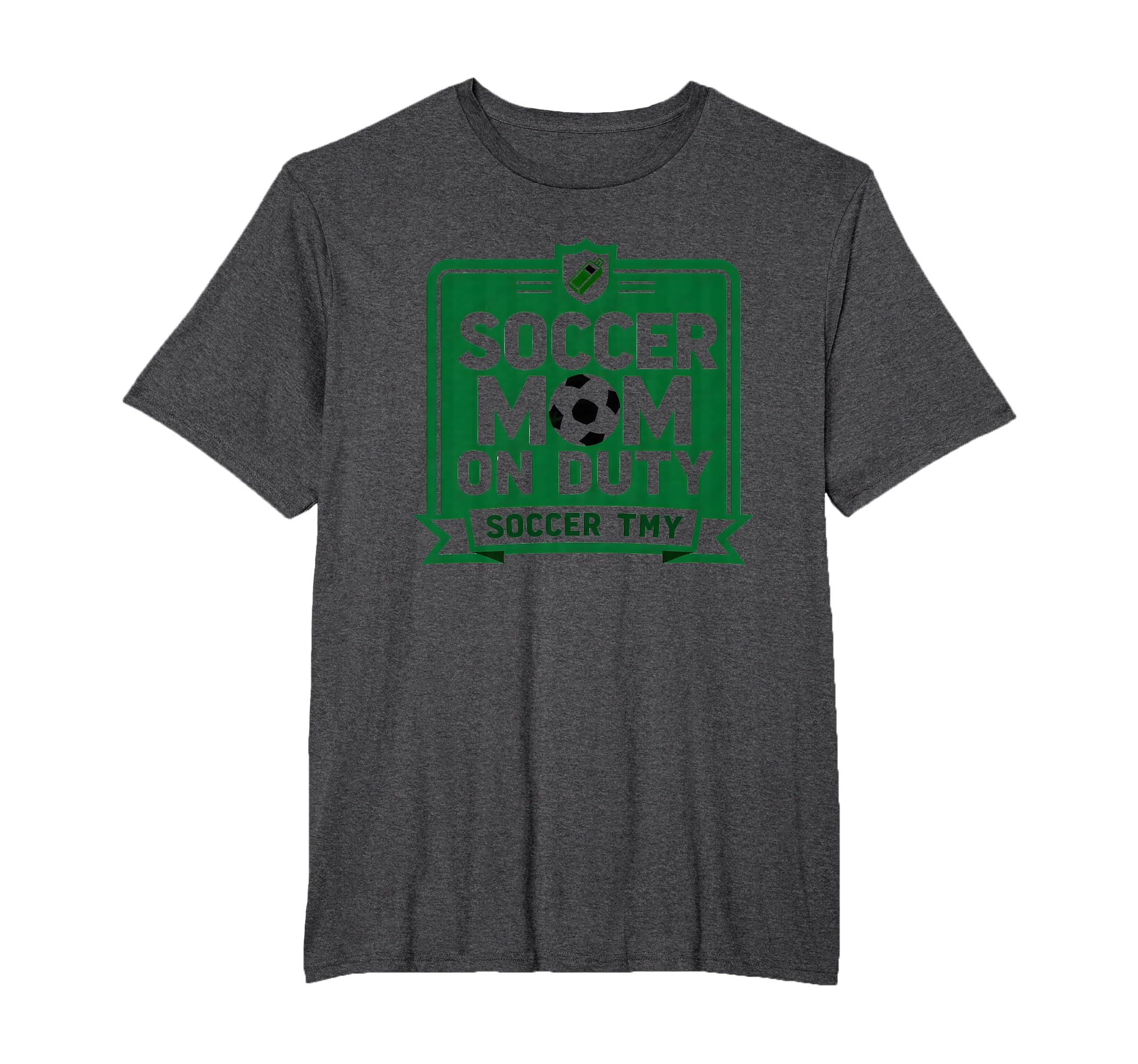 Soccer Mom Duty Proud Parent Support Sweatshirt - Novelty Apparel Unisex - T-Shirt, Sweatshirt, Hoodie