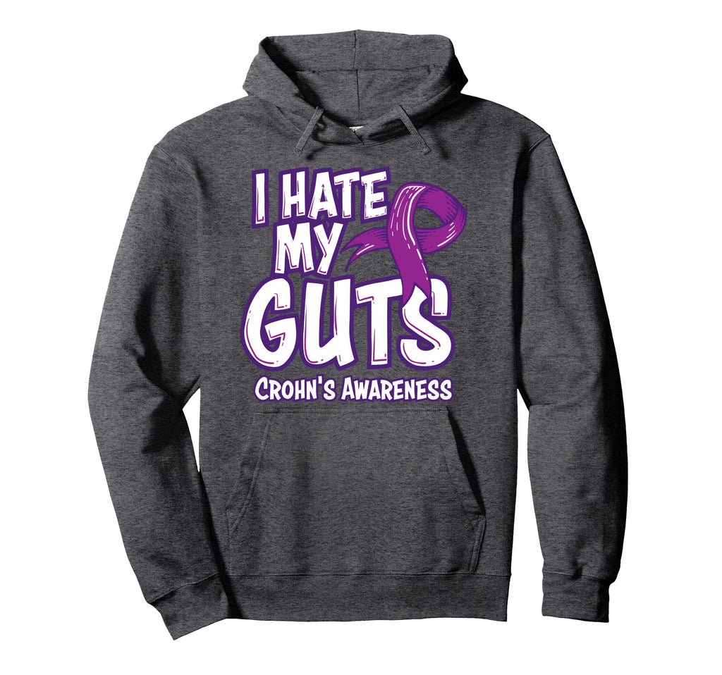 Crohns Awareness Gift Funny I Hoodie - Casual Everyday Wear for Adults - T-Shirt, Sweatshirt, Hoodie